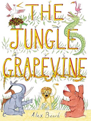 cover image of The Jungle Grapevine